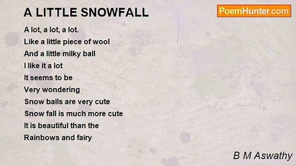 B M Aswathy - A LITTLE SNOWFALL