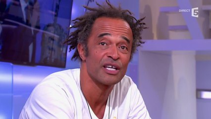 Yannick Noah fidèle à François Hollande - C à vous - 04/11/2014