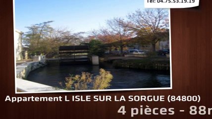 appartement L ISLE SUR LA SORGUE 4 pièces