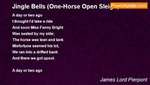 James Lord Pierpont - Jingle Bells (One-Horse Open Sleigh)