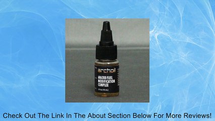 AR6200-.5 Archoil 1/2 oz Combustion Catalyst treats 40 Gallons Review