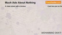 MOHAMMAD SKATI - Much Ado About Nothing
