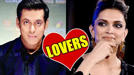 Deepika Padukone, Salman Khan New Star Crossed LOVERS ?