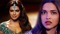 Priyanka Chopra's BIGGER Role In Bajirao Mastani | Deepika Padukone ANGRY