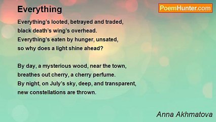 Anna Akhmatova - Everything