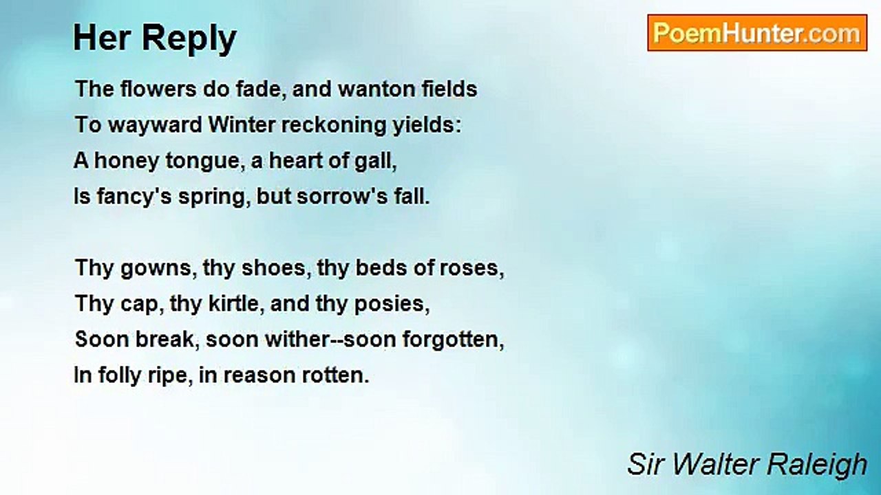 Sir Walter Raleigh - Her Reply