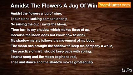 Li Po - Amidst The Flowers A Jug Of Wine