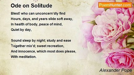 Alexander Pope - Ode on Solitude