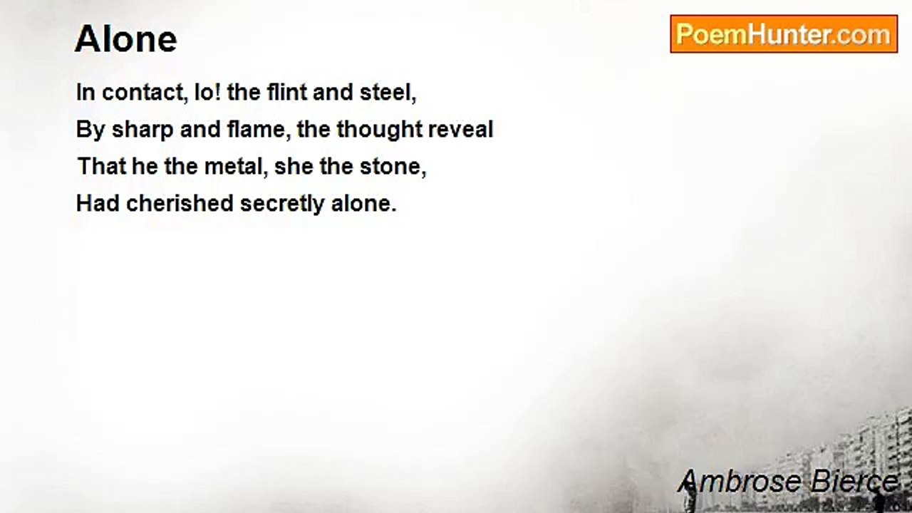 Ambrose Bierce - Alone