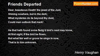 Henry Vaughan - Friends Departed