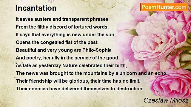 Czeslaw Milosz - Incantation