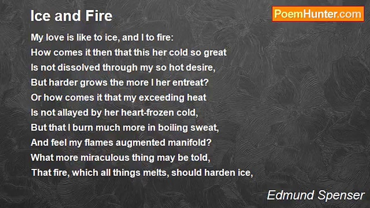 Edmund Spenser - Ice and Fire