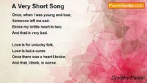 Dorothy Parker - A Very Short Song