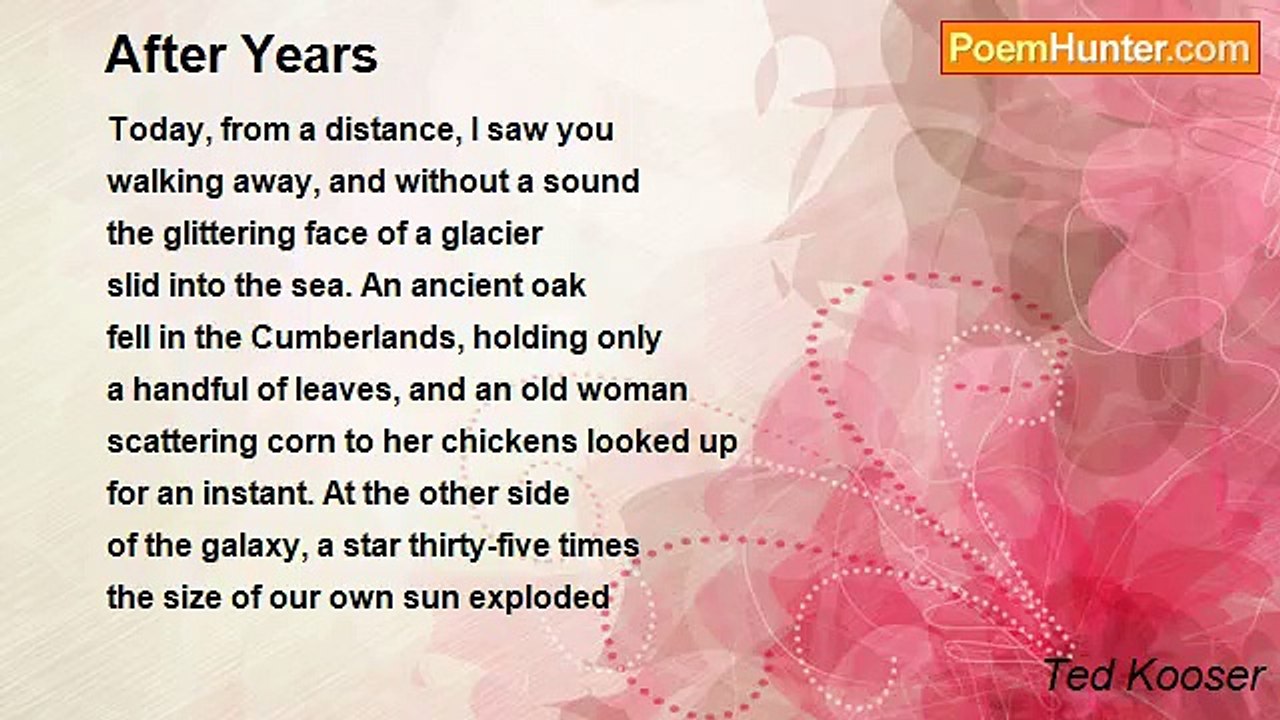 Ted Kooser - After Years