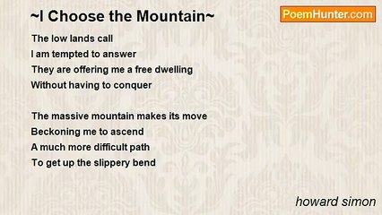 howard simon - ~I Choose the Mountain~