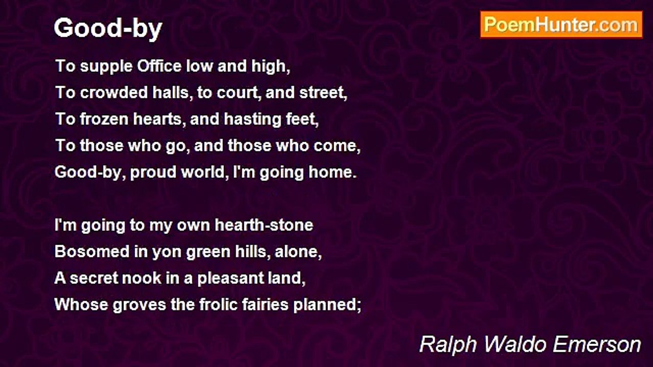 Ralph Waldo Emerson - Good-by