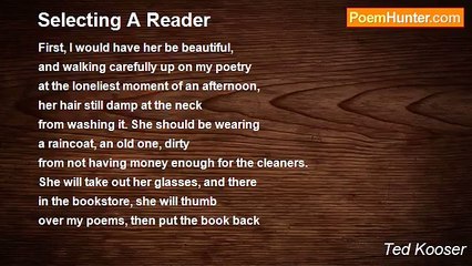 Ted Kooser - Selecting A Reader