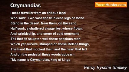 Percy Bysshe Shelley - Ozymandias