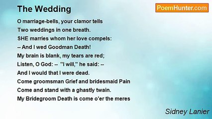 Sidney Lanier - The Wedding