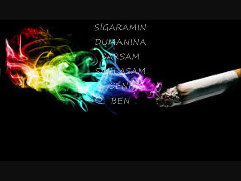 Sigaramın Dumanına Sarsam Saklasam Seni - Ezginin Günlüğü - Ben