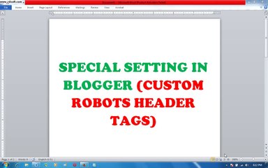 SPECIAL SETTING IN BLOGGER (CUSTOM ROBOTS HEADER TAGS)