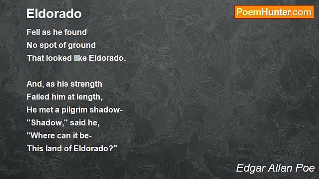 Edgar Allan Poe - Eldorado