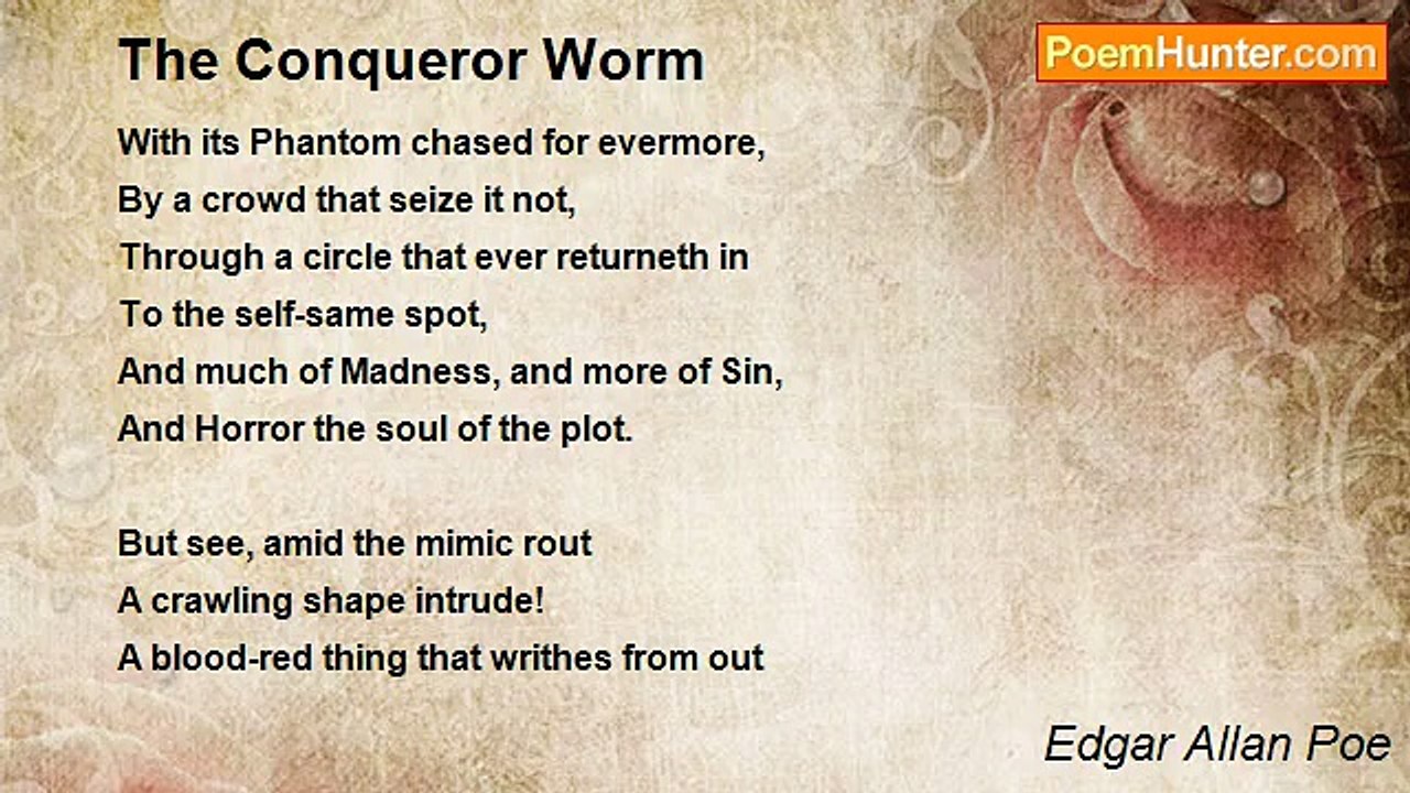 Edgar Allan Poe - The Conqueror Worm