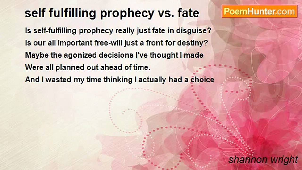 shannon wright - self fulfilling prophecy vs. fate