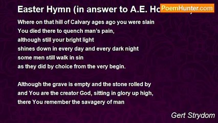 Gert Strydom - Easter Hymn (in answer to A.E. Housman)