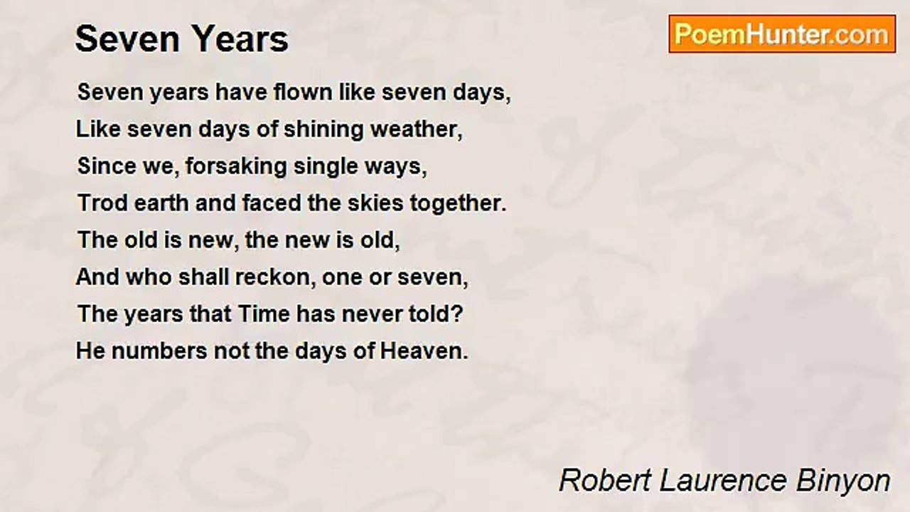 Robert Laurence Binyon - Seven Years