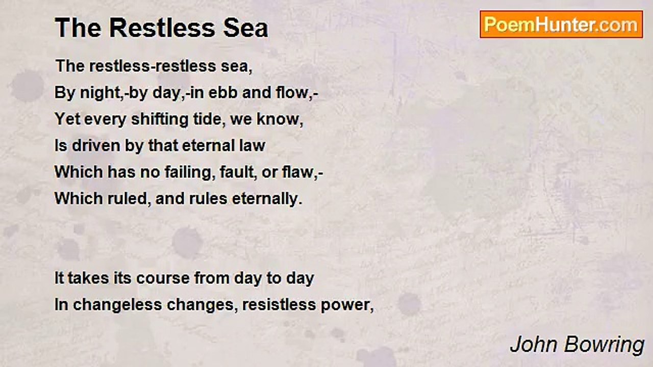 John Bowring - The Restless Sea