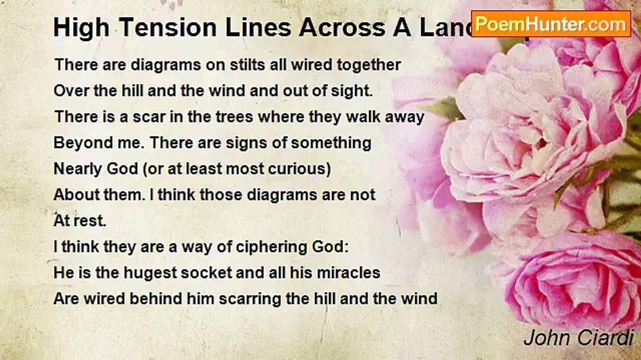 John Ciardi - High Tension Lines Across A Landscape