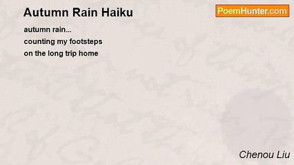 Chenou Liu - Autumn Rain Haiku