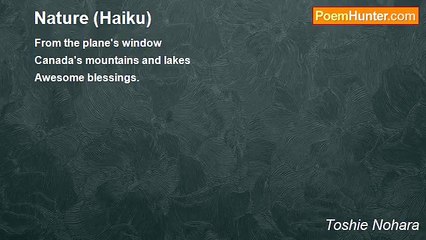 Toshie Nohara - Nature (Haiku)
