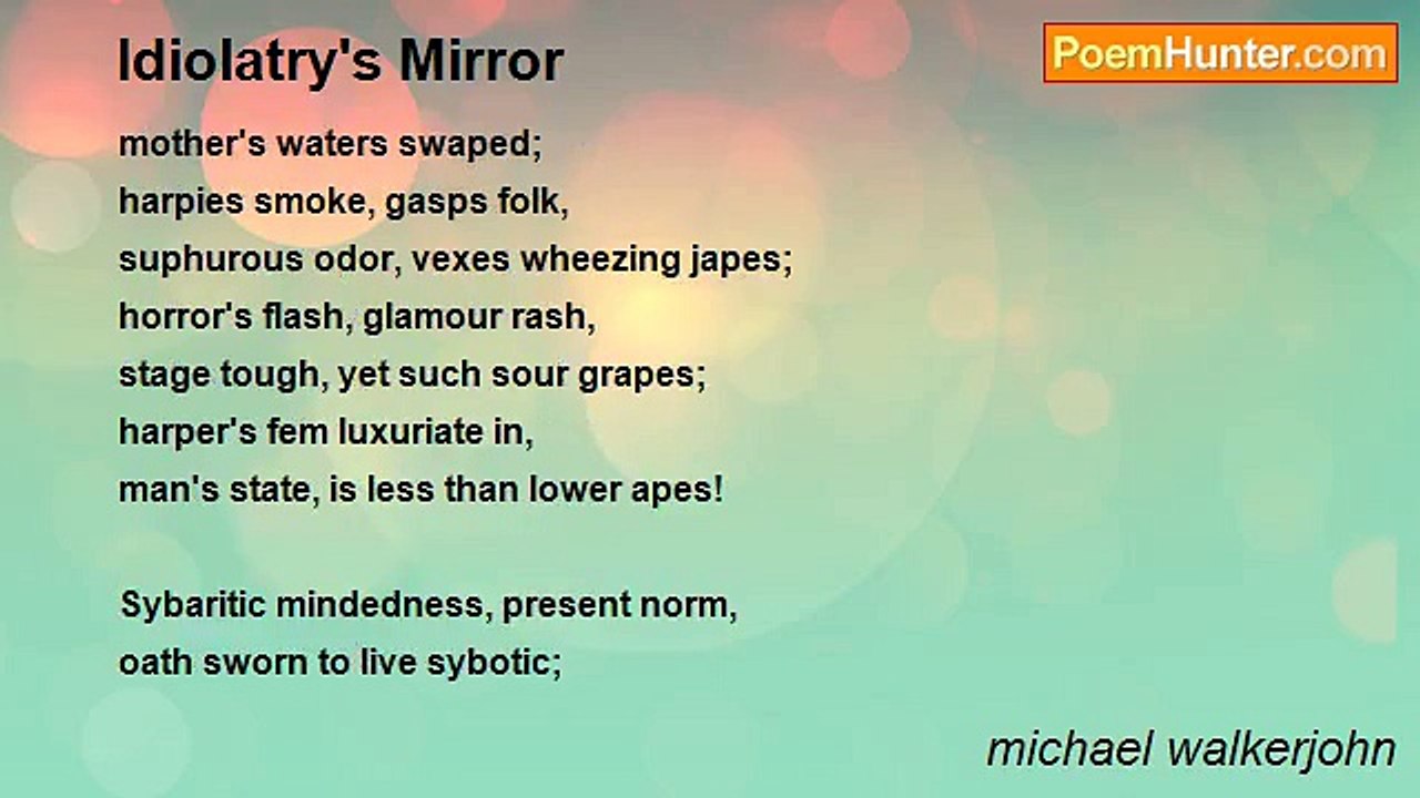 michael walkerjohn - Idiolatry's Mirror