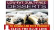 Guilt Free Holiday Desserts + Guilt Free Desserts Book