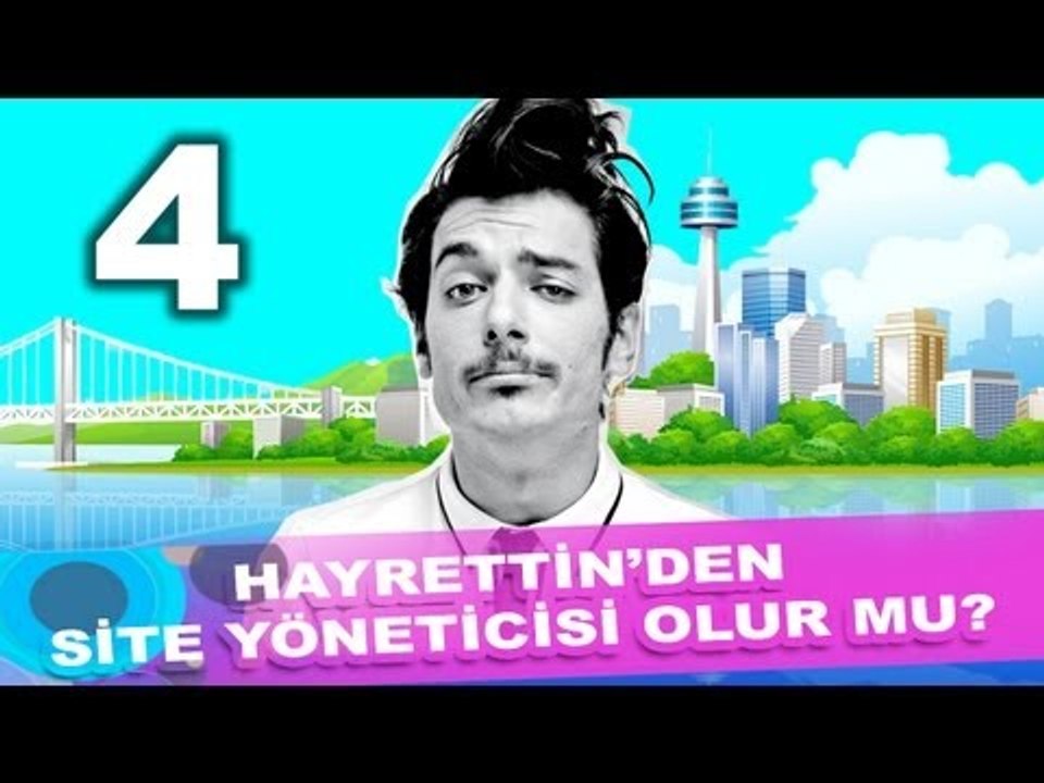 Hayrettin'den site yöneticisi olur mu? 4