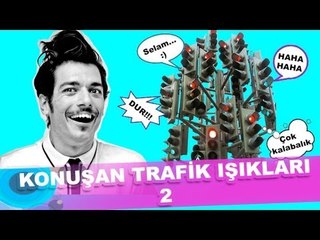 Konuşan trafik ışıkları 2 :)