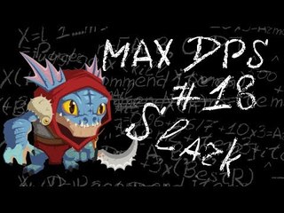 Maximum DPS: Slark