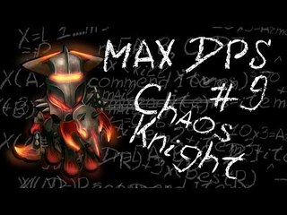 Maximum DPS: CHAOS KNIGHT