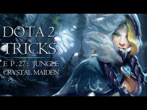Dota 2 Tricks - Jungle Crystal Maiden