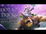 Dota 2 Tricks - Alchemist Ancients Farm