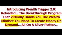 Wealth Trigger Plus Wealth Trigger Reloaded Reviews