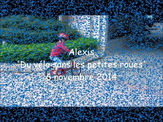Alexis à deux roues