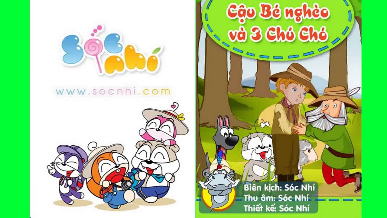 Chuyện thiếu nhi -  Cậu Bé Nghèo Và 3 Chú Chó Phần 1 - t.thuymien.com