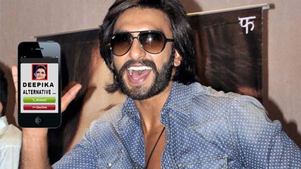 Ranveer Makes Deepika His Alternative