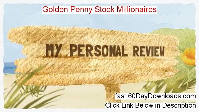 Golden Penny Stock Millionaires Scam - Golden Penny Stock Millionaires Review