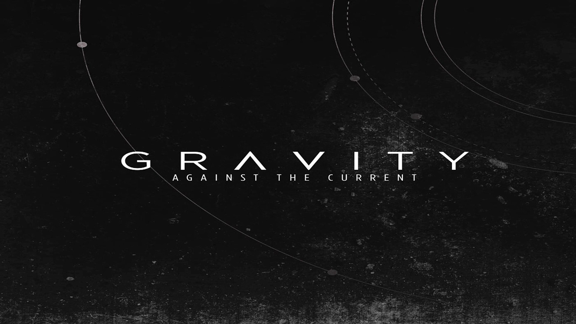 Against The Current Gravity Lyrics And Tracklist Genius