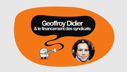 Geoffroy Didier & le financement des syndicats - DESINTOX - 06/11/14