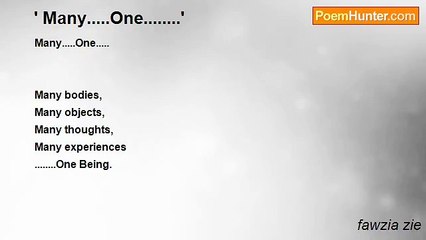 fawzia zie - ' Many.....One........'